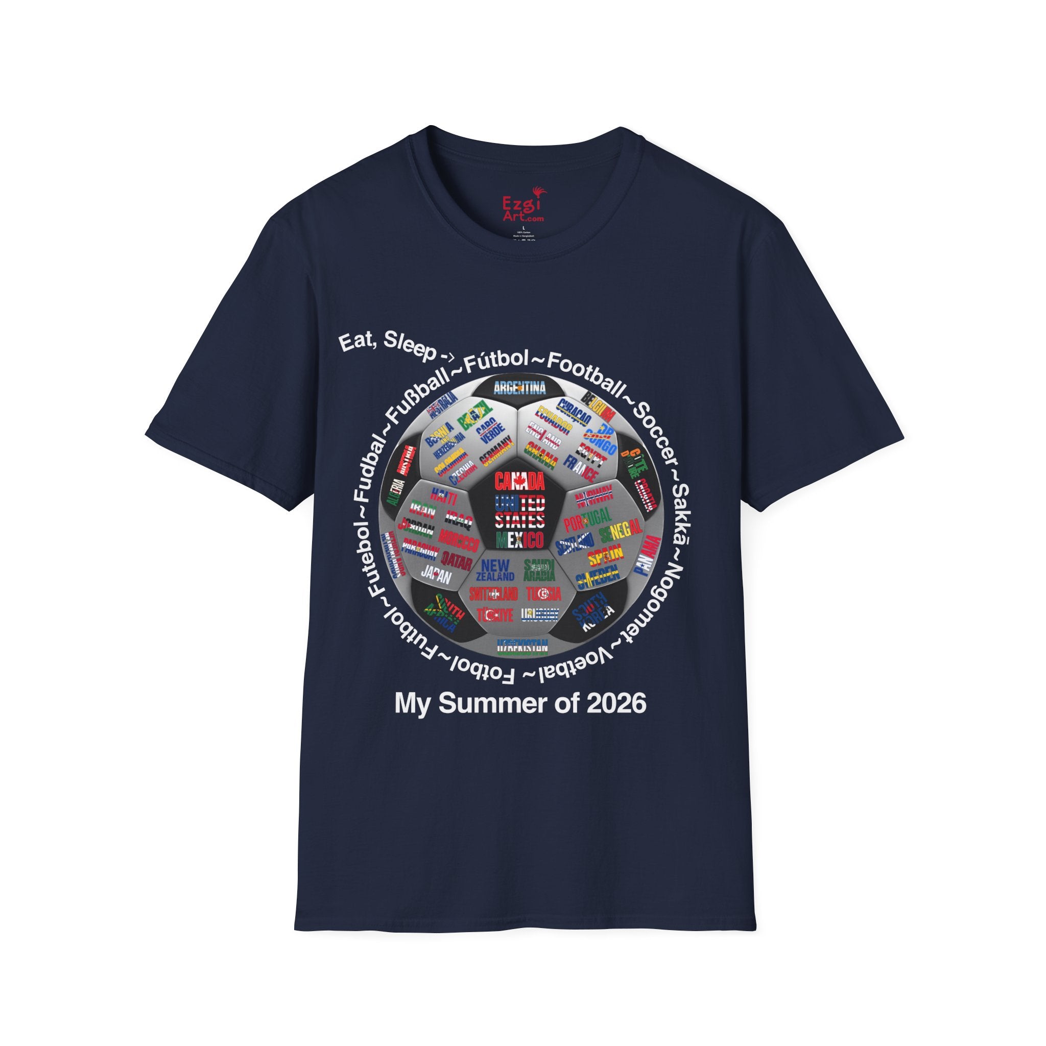 Soccer World Cup | “Eat, Sleep, Football, My Summer 2026" | White or Black Text | Lightweight