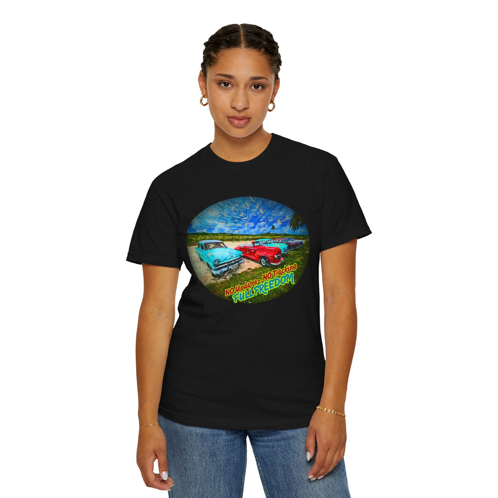 Copy of Classic Cars T-Shirt — 'No Updates, No Tracking, FULL FREEDOM' Tee