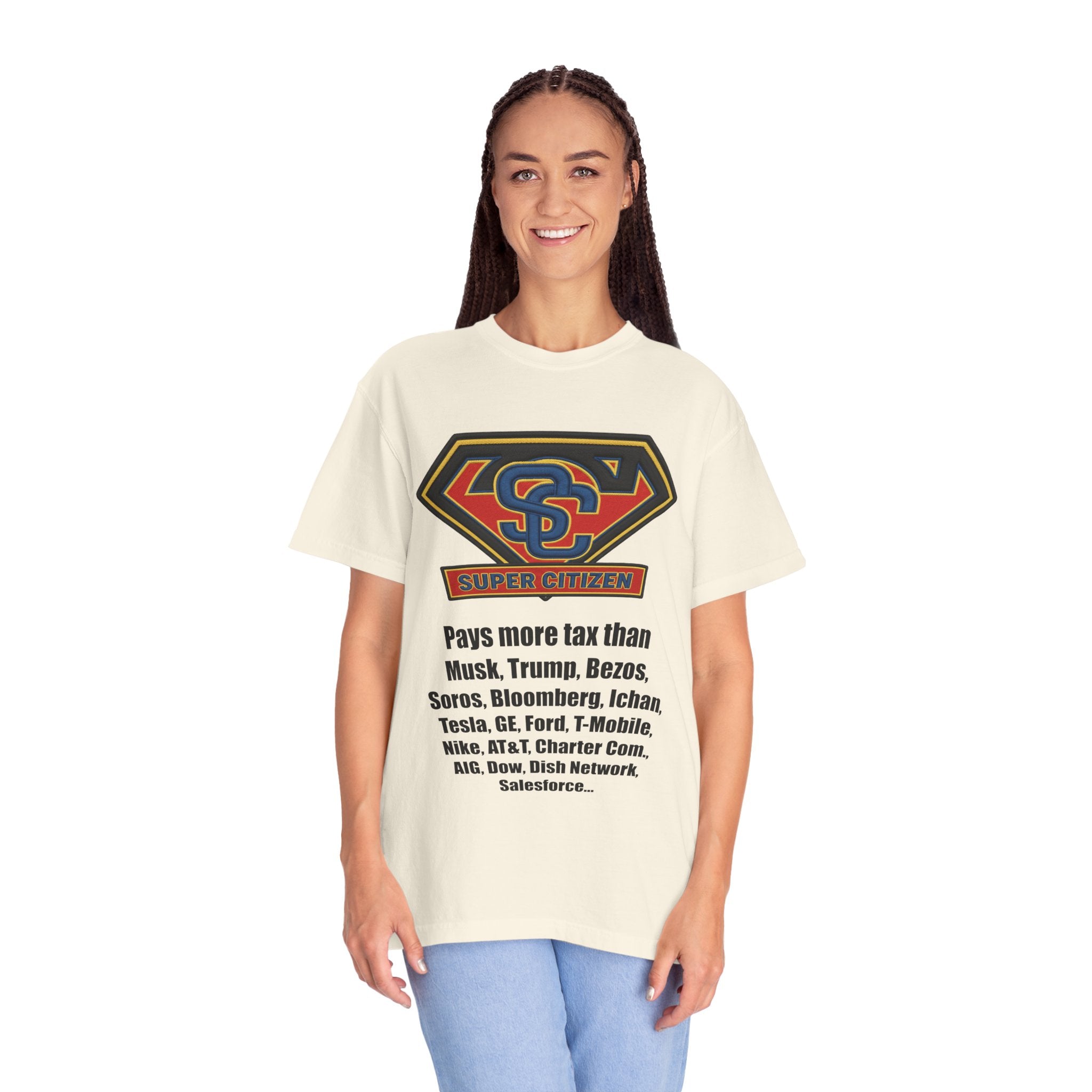 Super Citizen Graphic T-Shirt — "Pays More Tax Than" Protest Tee (Black Text) -  A protest tee for everyday people. Regular citizens pay more taxes than wealthy ones.  Wear it to show your frustration...