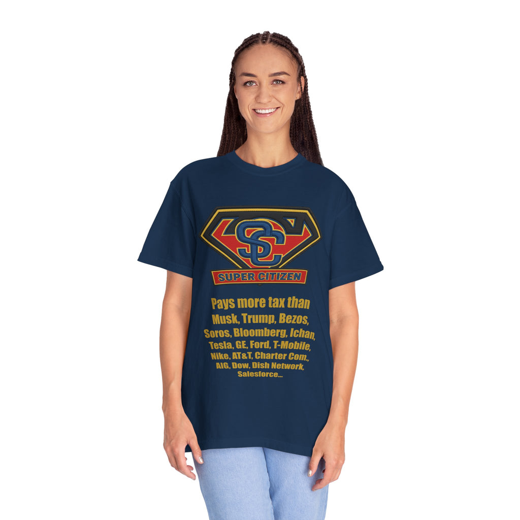 Super Citizen Graphic T-Shirt — "Pays More Tax Than" Protest Tee (Yellow Text) - A protest tee for everyday people. Regular citizens pay more taxes than wealthy ones. Wear it to show your frustration...