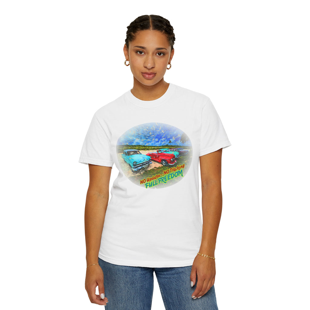 Copy of Classic Cars T-Shirt — 'No Updates, No Tracking, FULL FREEDOM' Tee