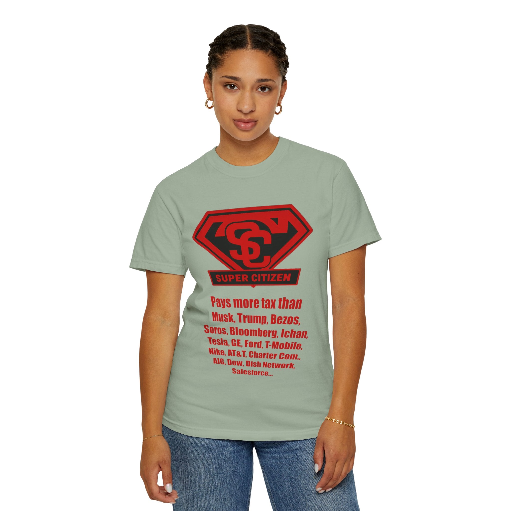 Super Citizen - Printed both sides — "Tax, Tax, Tax" Protest Tee (Special Edition) - A protest tee for everyday people. Regular citizens pay so many and more taxes than wealthy ones. Wear it to show...