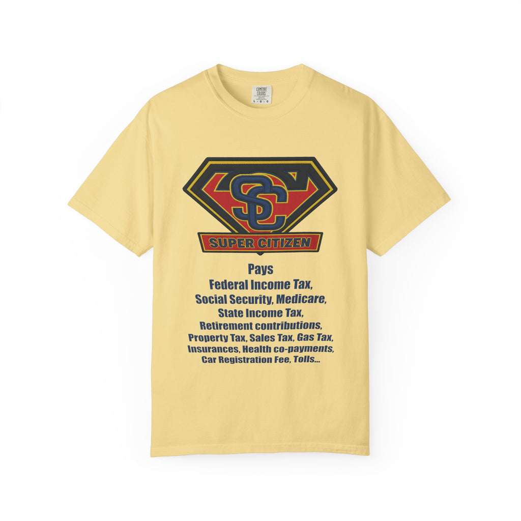 Super Citizen | "Pays so many taxes | Blue text