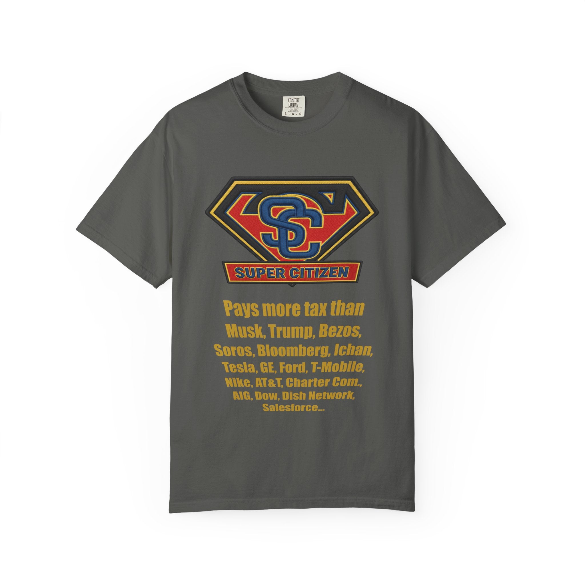 Super Citizen - Printed both sides — "Tax, Tax, Tax" Protest Tee (Yellow Text) - A protest tee for everyday people. Regular citizens pay so many and more taxes than wealthy ones. Wear it to show your...