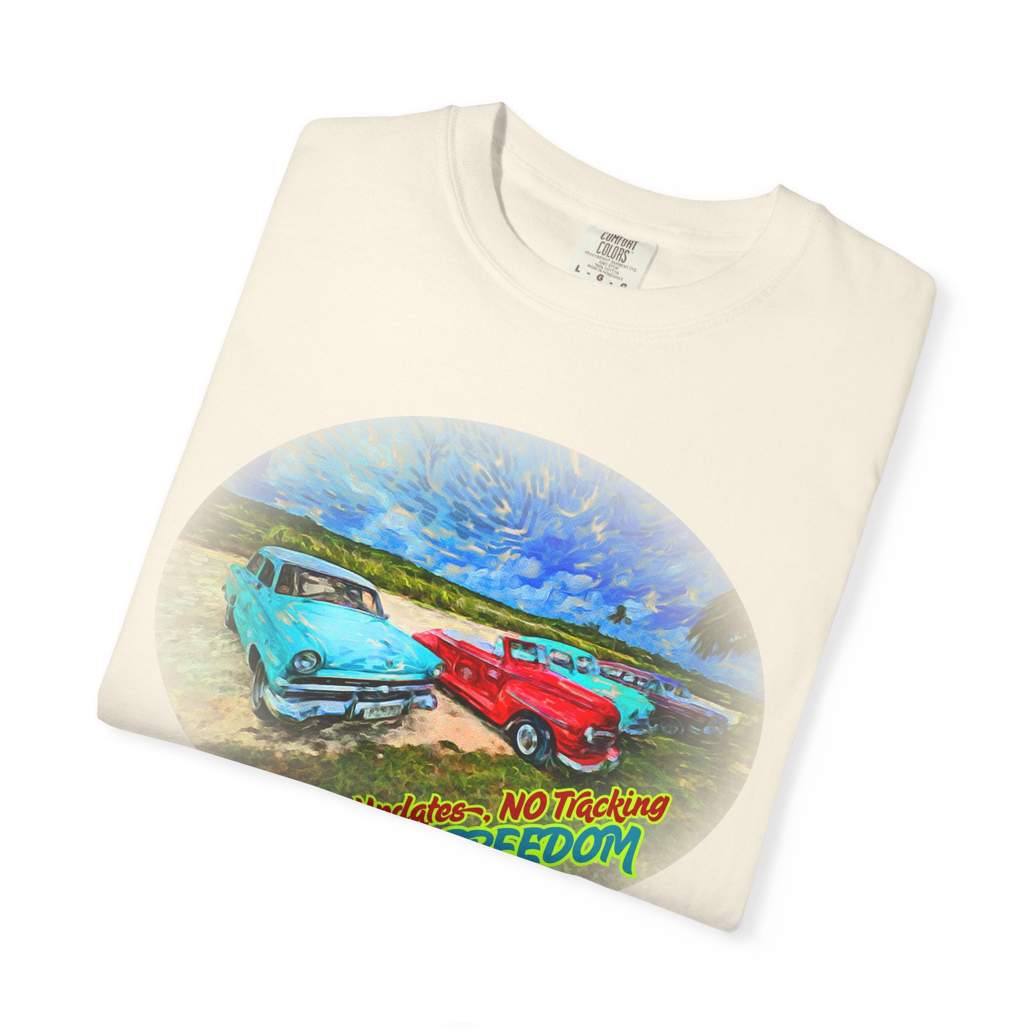 Copy of Classic Cars T-Shirt — 'No Updates, No Tracking, FULL FREEDOM' Tee