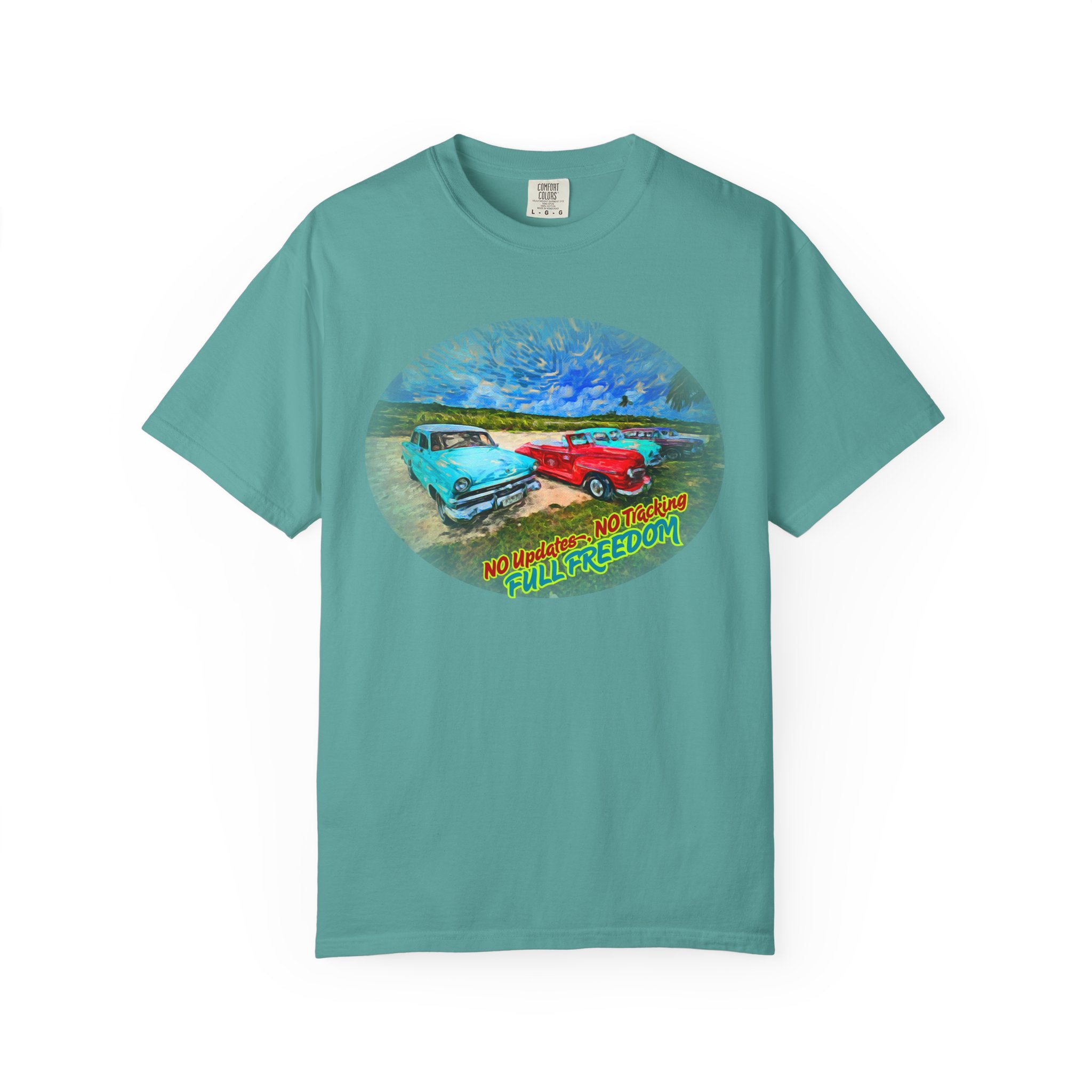 Classic Cars T-Shirt — 'No Updates, No Tracking, FULL FREEDOM' Tee