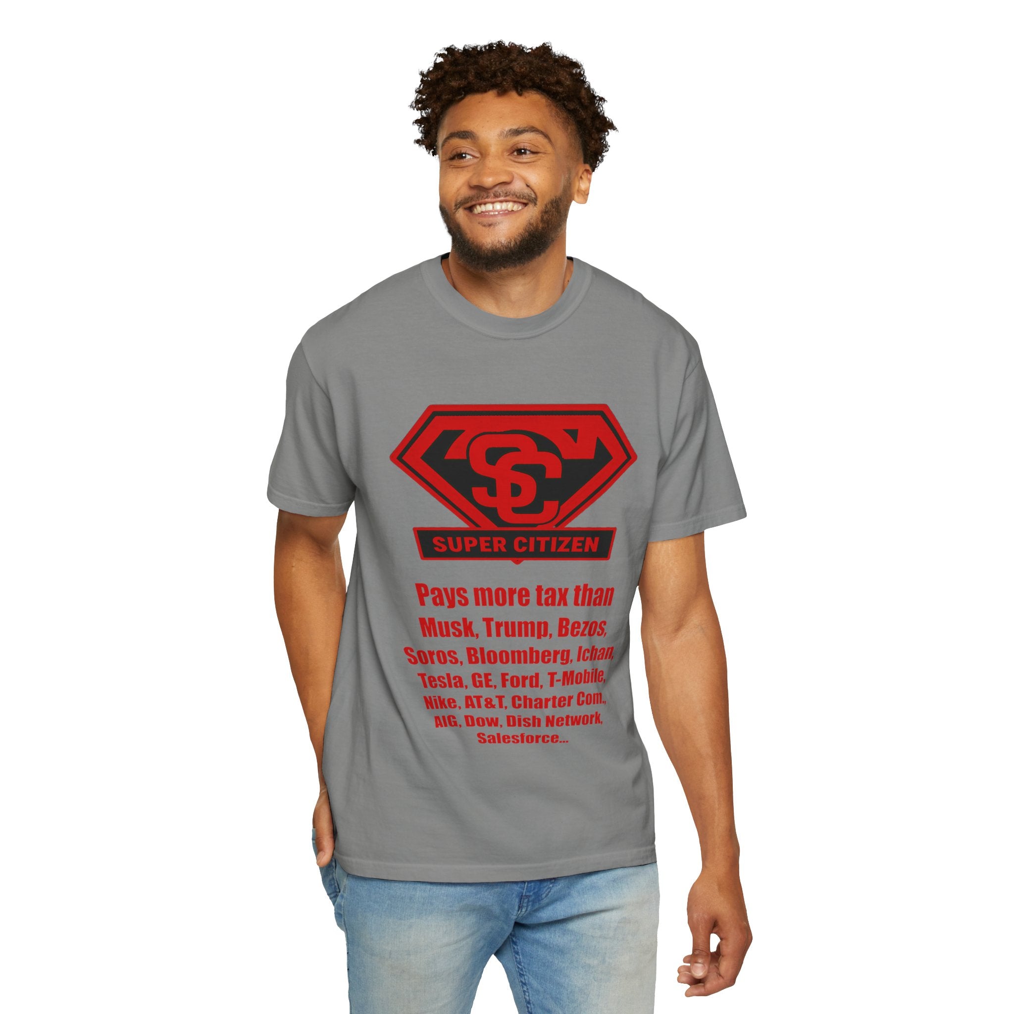 Super Citizen Graphic T-Shirt — "Pays More Tax Than" Protest Tee (Special Edition) - A protest tee for everyday people. Regular citizens pay more taxes than wealthy ones. Wear it to show your...