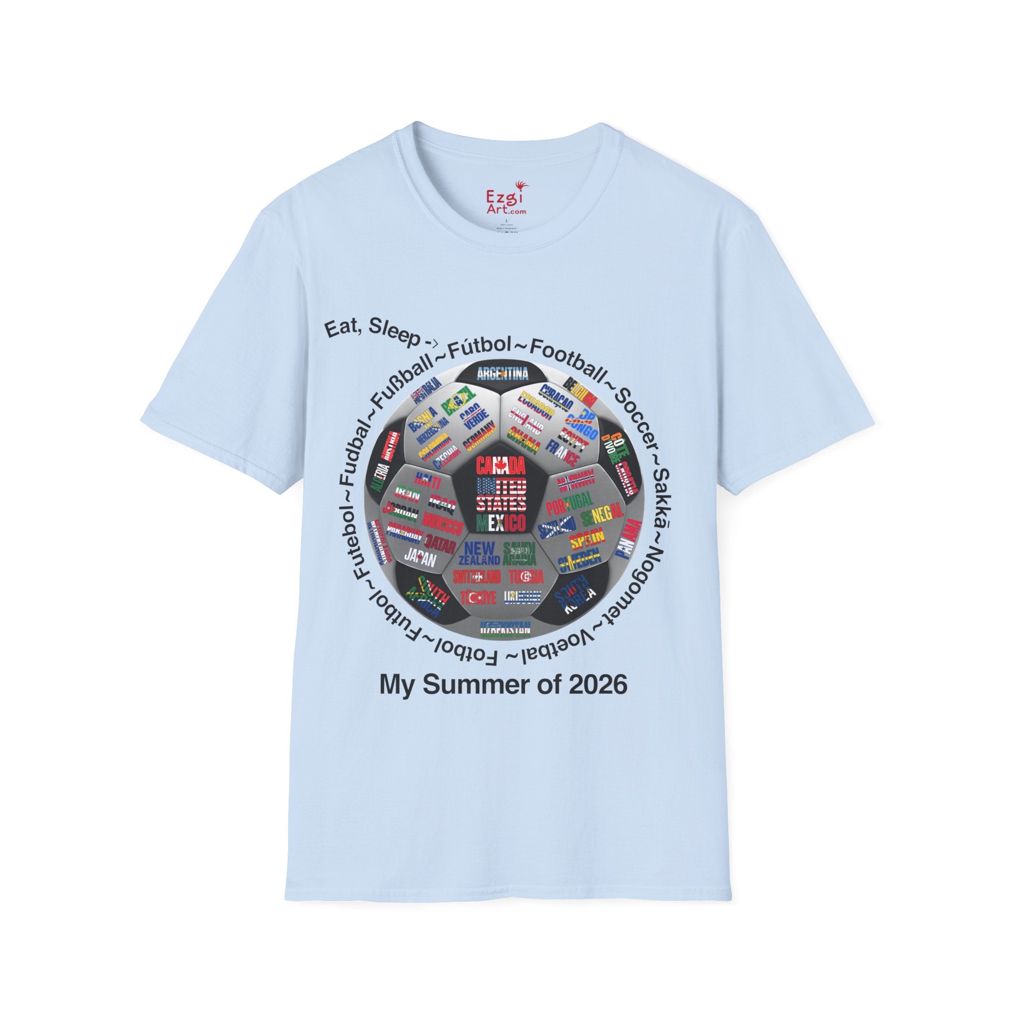 Soccer World Cup | “Eat, Sleep, Football, My Summer 2026" | White or Black Text | Lightweight