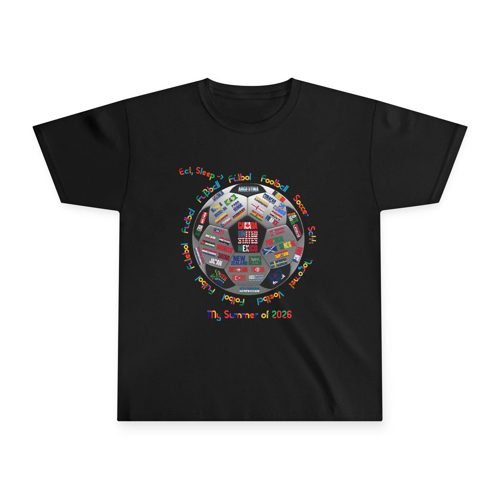 Youth | Soccer World Cup “Eat, Sleep, Football, My Summer 2026" | Colorful Text | Lightweight