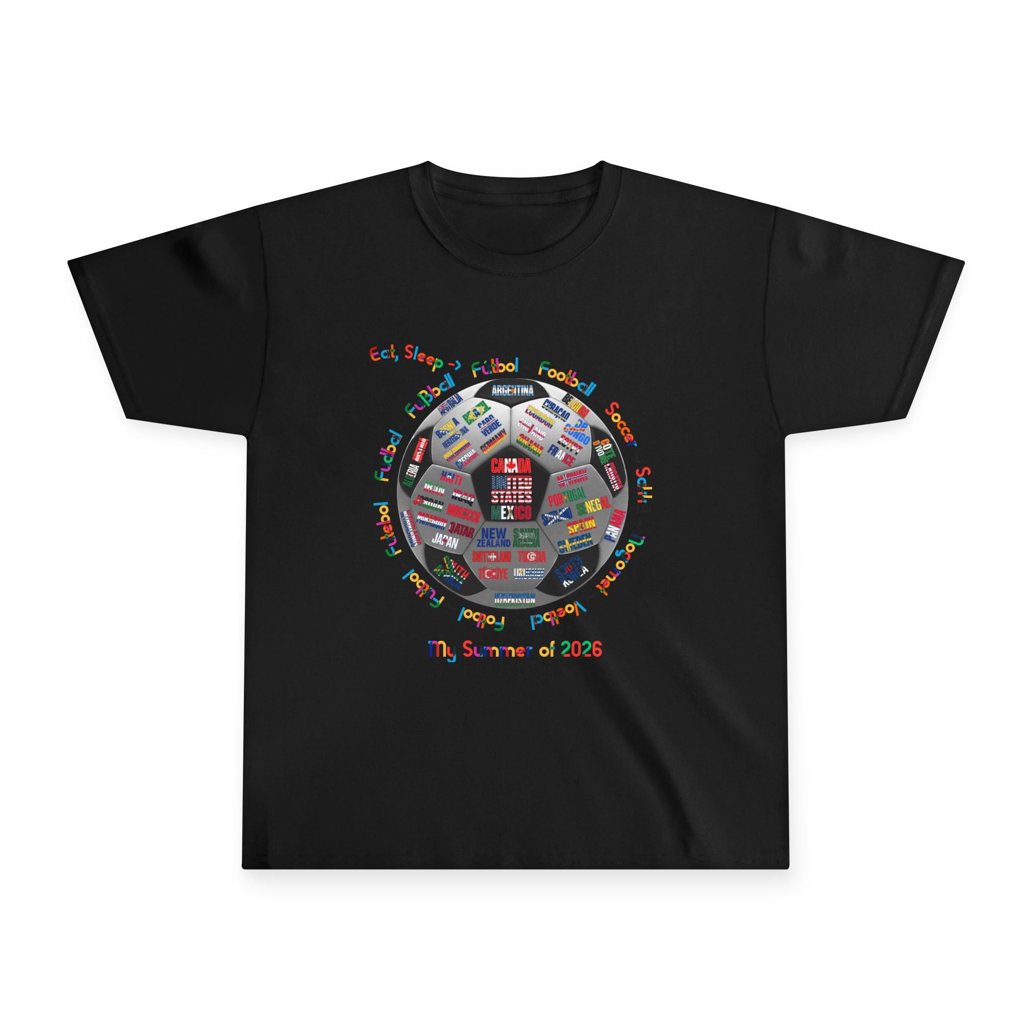 Youth | Soccer World Cup “Eat, Sleep, Football, My Summer 2026" | Colorful Text | Lightweight