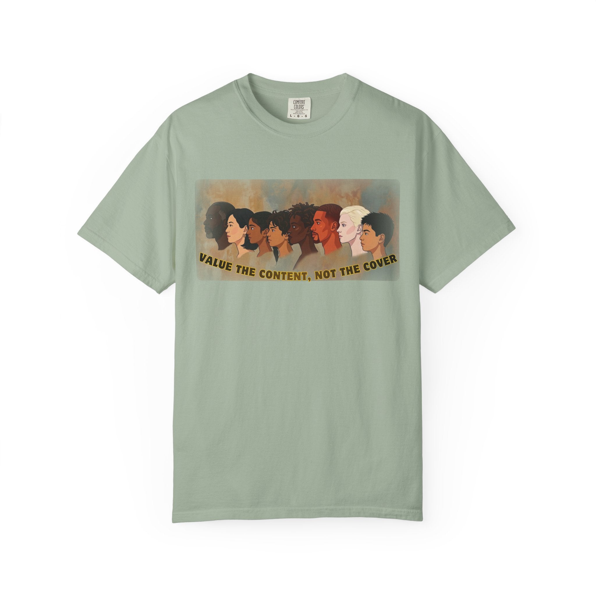 "Value the Content, Not the Cover" Unisex Garment-Dyed T-shirt