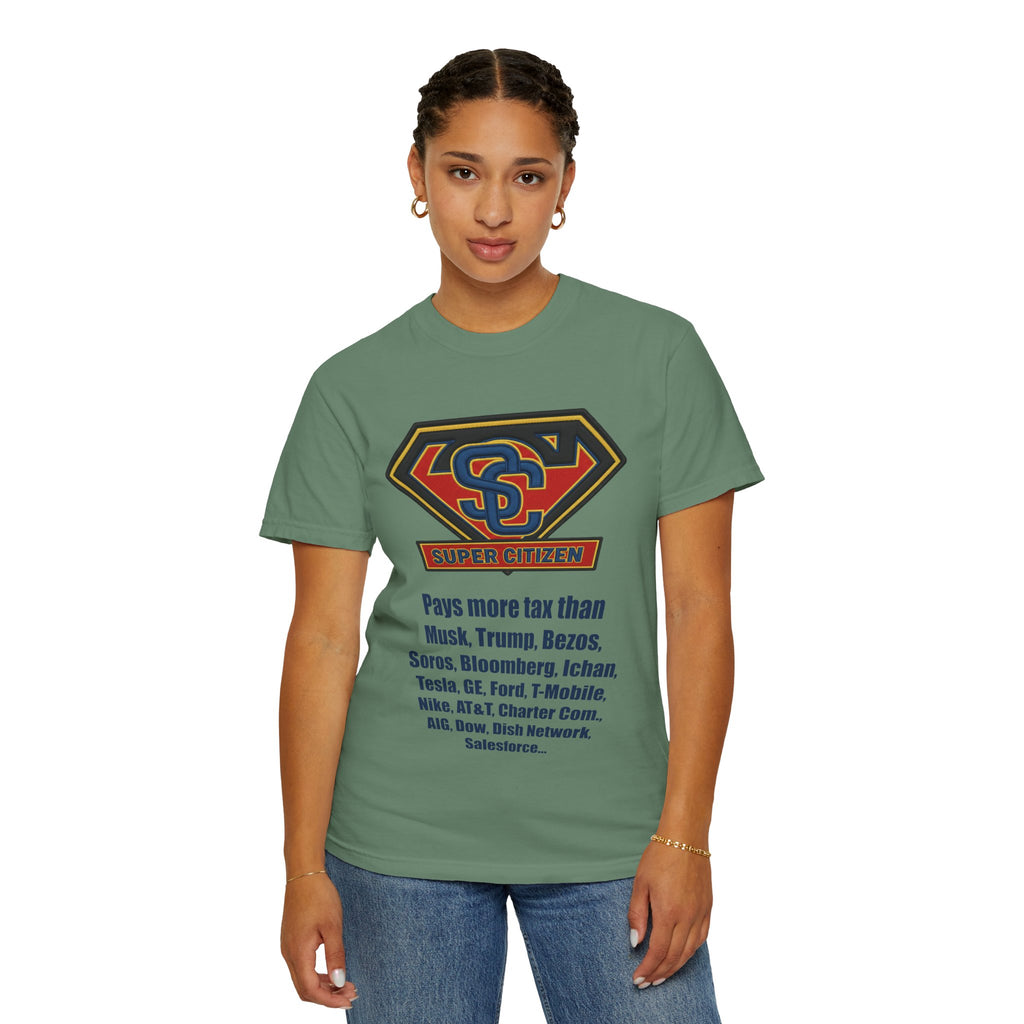 Super Citizen Graphic T-Shirt — "Pays More Tax Than" Protest Tee (Blue Text) -  A protest tee for everyday people. Regular citizens pay more taxes than wealthy ones.  Wear it to show your frustration...