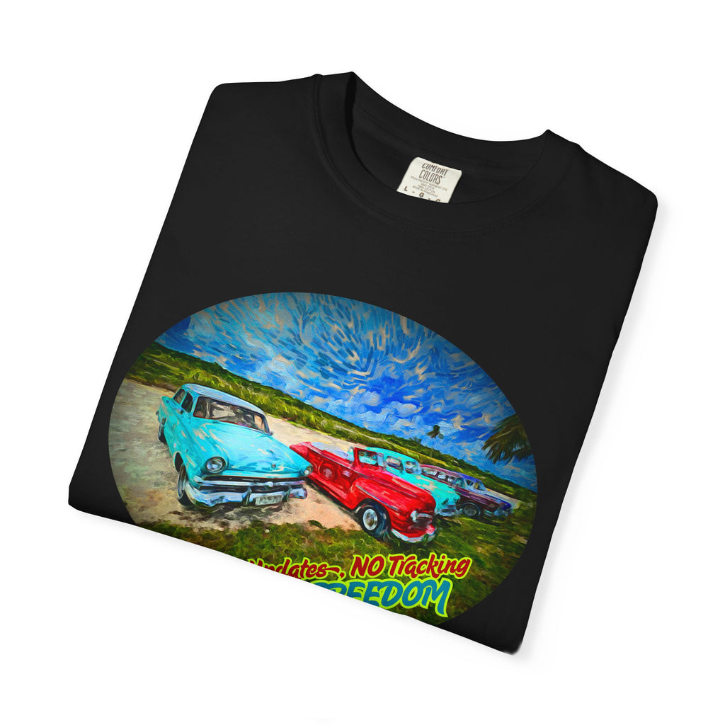 Classic Cars T-Shirt — 'No Updates, No Tracking, FULL FREEDOM' Tee