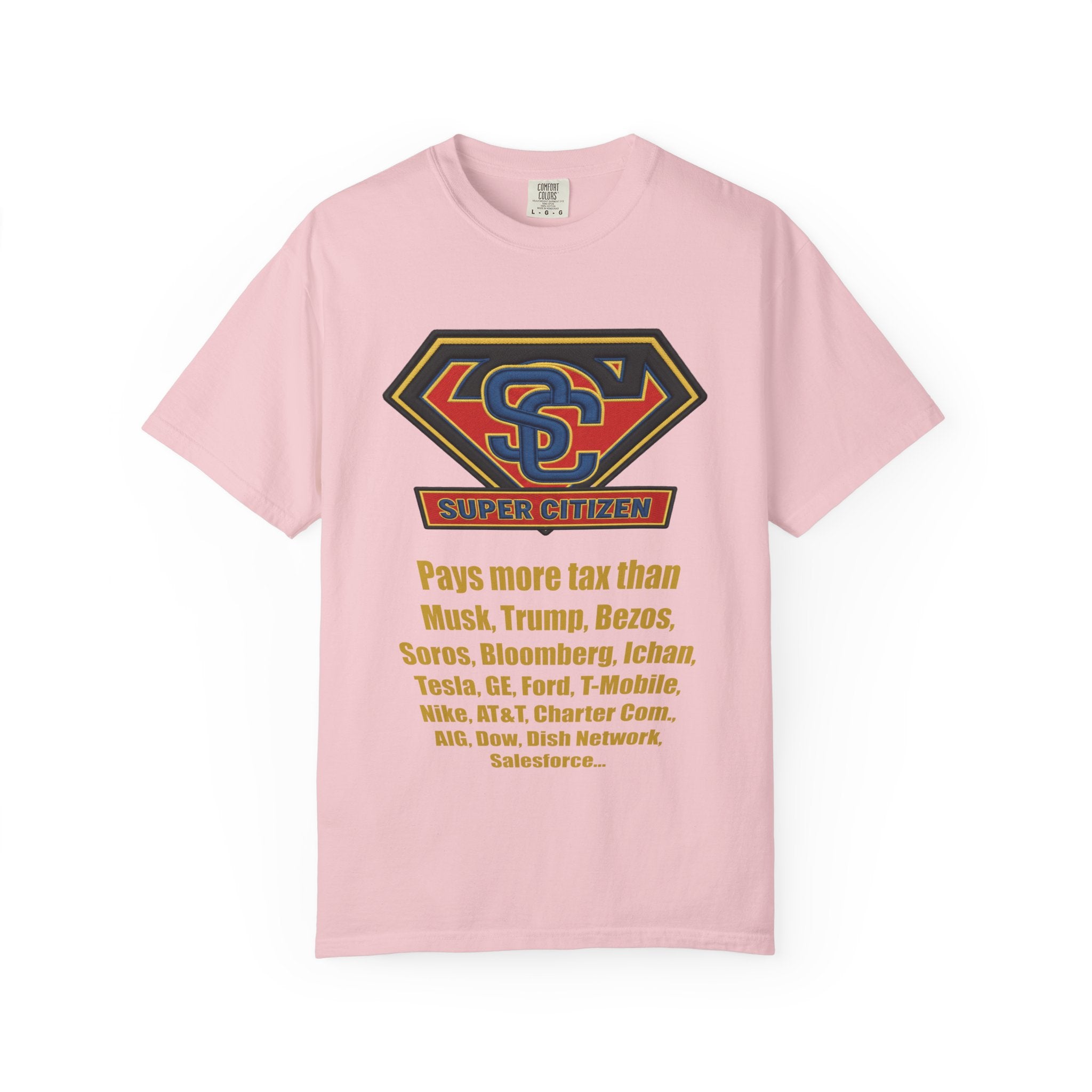 Super Citizen - Printed both sides — "Tax, Tax, Tax" Protest Tee (Yellow Text) - A protest tee for everyday people. Regular citizens pay so many and more taxes than wealthy ones. Wear it to show your...