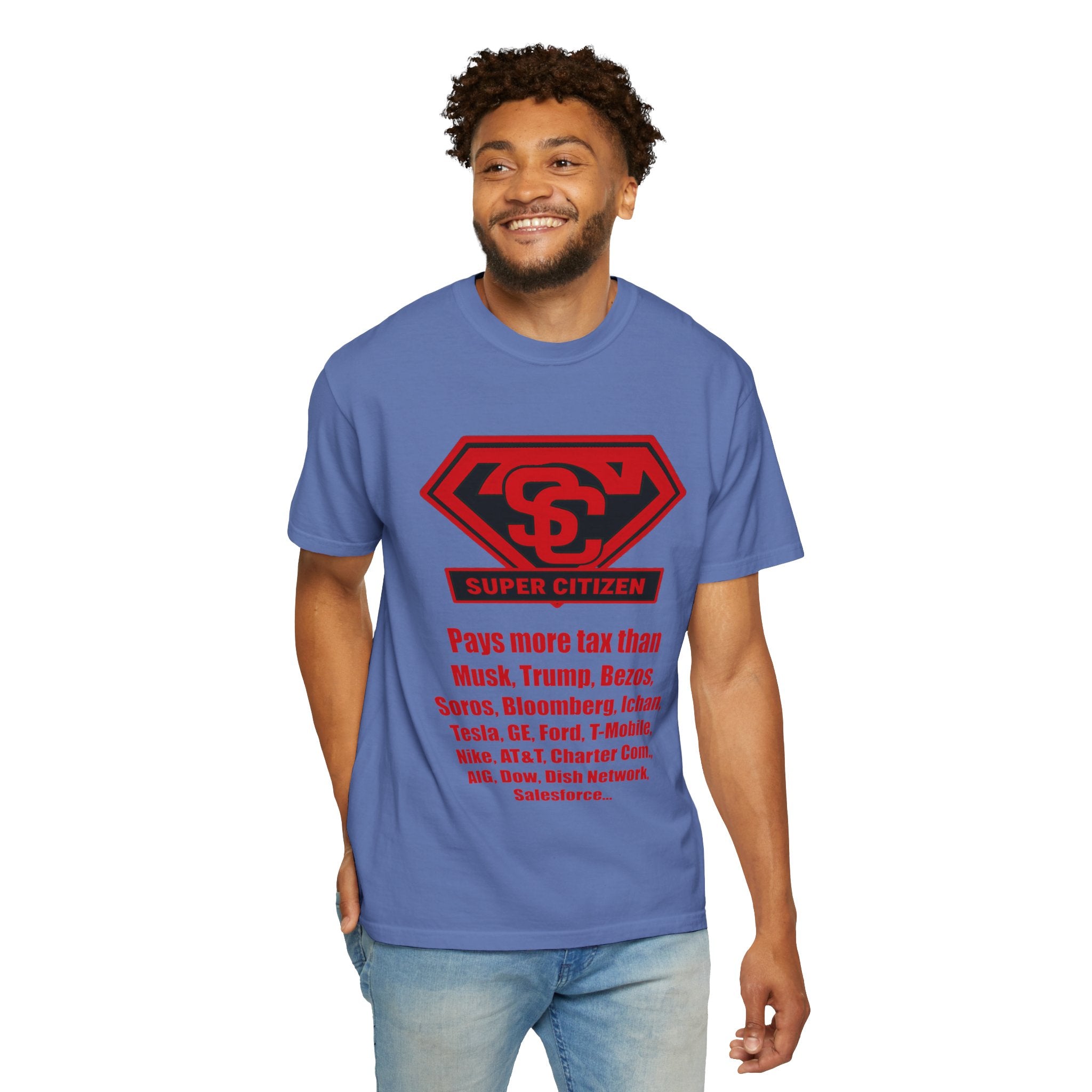 Super Citizen Graphic T-Shirt — "Pays More Tax Than" Protest Tee (Special Edition) - A protest tee for everyday people. Regular citizens pay more taxes than wealthy ones. Wear it to show your...